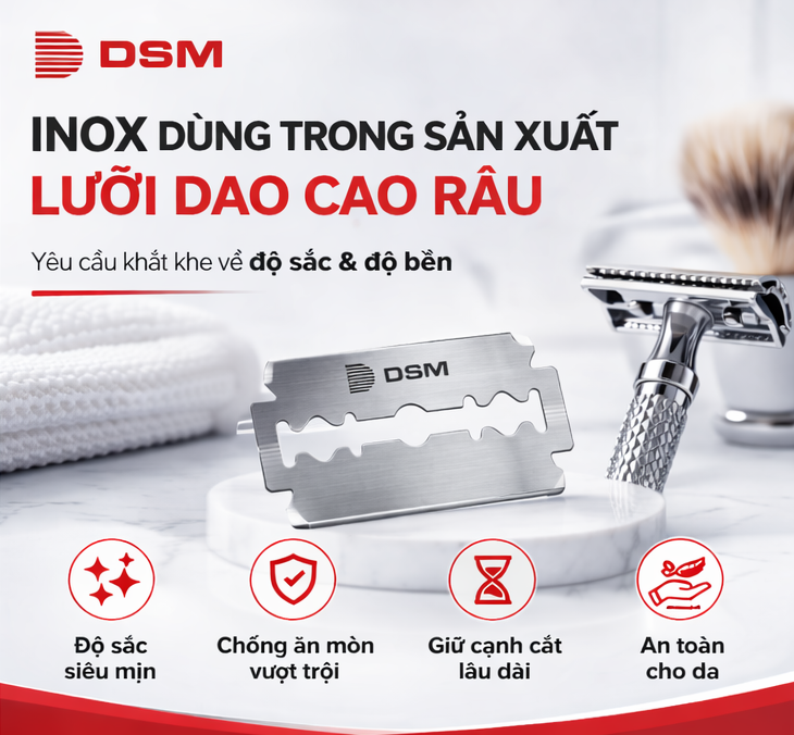 Inox dùng trong sản xuất lưỡi dao cạo: yêu cầu khắt khe về độ sắc và độ bền